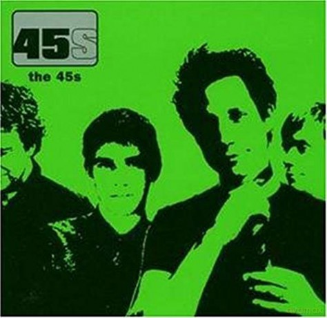 45s: The 45s [CD]