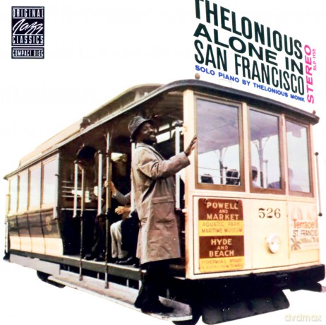 Monk Lonious: Theolonious Alone In San [CD]