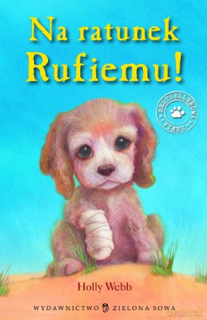Na ratunek Rufiemu! - Holly Webb [KSIĄŻKA]
