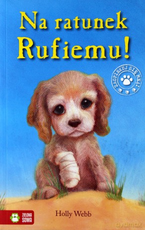 Na ratunek Rufiemu! - Holly Webb [KSIĄŻKA]