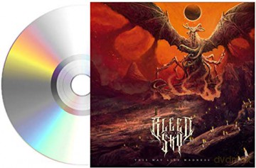 Bleed The Sky: This Way Lies Madness [CD]