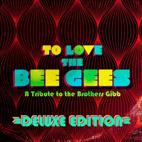 To Love The Bee Gees: To Love The Bee Gees [2CD]
