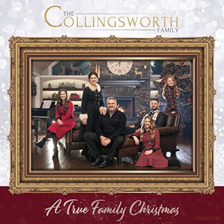 Collingsworth Family: True Family Christmas [CD]