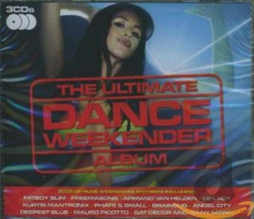 Ultimate Dance Weekender [3CD]