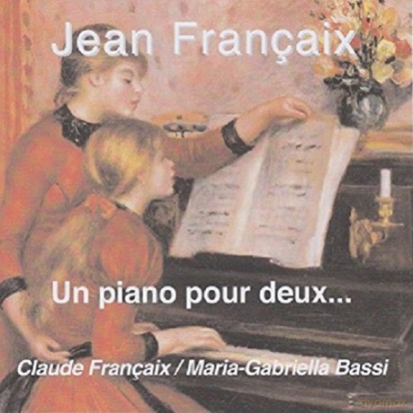 Francaix Claude: Un Piano Pour Deux [CD]