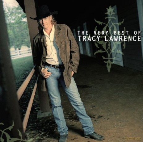 Lawrence Tracy: Very Best Of Tracy Lawrence [CD]