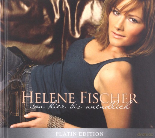 Fischer Helene: Von Hier Bis Unendlich [2CD]
