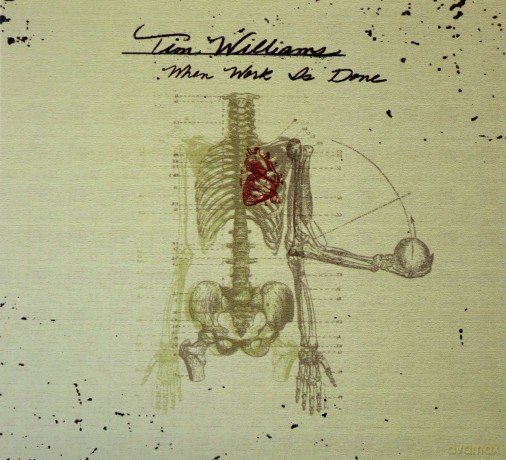 Williams Tim: When Work Is Done [CD]