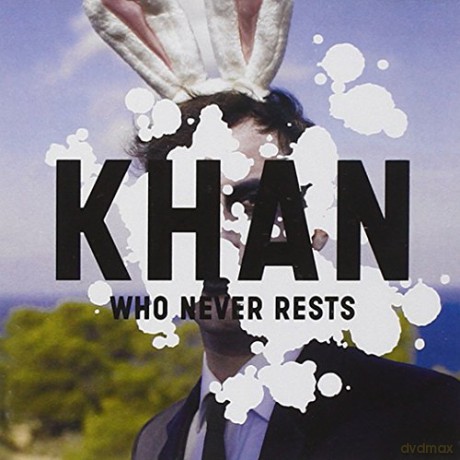 Khan: Who Never Rests [CD]