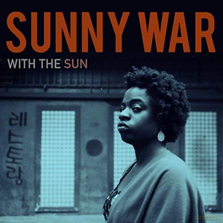 Sunny War: With The Sun [Winyl]