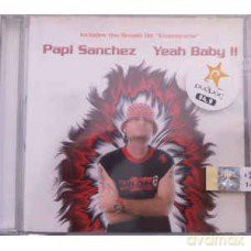 Papi Sanchez: Yeah Baby [CD]