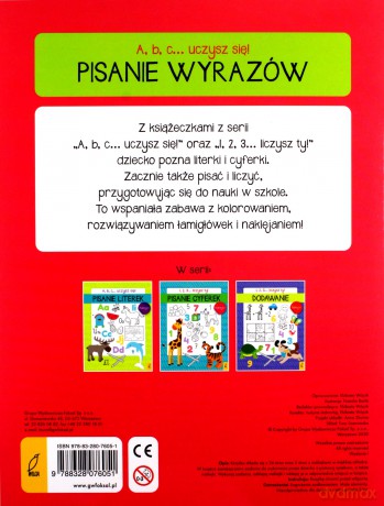 A, b, c... Uczysz się! Pisanie wyrazów [KSIĄŻKA]