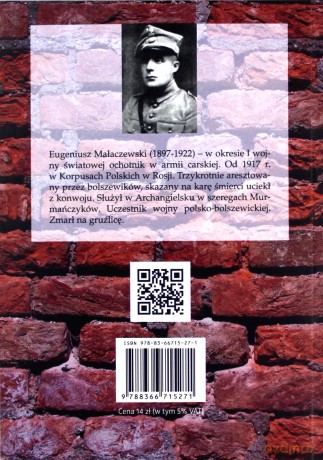 Tam gdzie ostatnia świeci szubienica. Opowiadanie z dziejów tułaczki żołnierza polskiego na obczyźnie w latach Wielkiej Wojny - Eugeniusz Małaczewski [KSIĄŻKA]