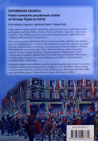 Zapomniana granica. Polsko-niemieckie poszukiwanie śladów od Górnego Śląska po Bałtyk - Dagmara Jajeśniak-Quast, Uwe Rada [KSIĄŻKA]