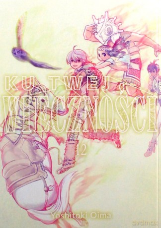 Ku twej wieczności (Tom 12) - Yoshitoki Oima [KOMIKS]