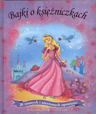 Bajki O Księżniczkach (twarda) [KSIĄŻKA]