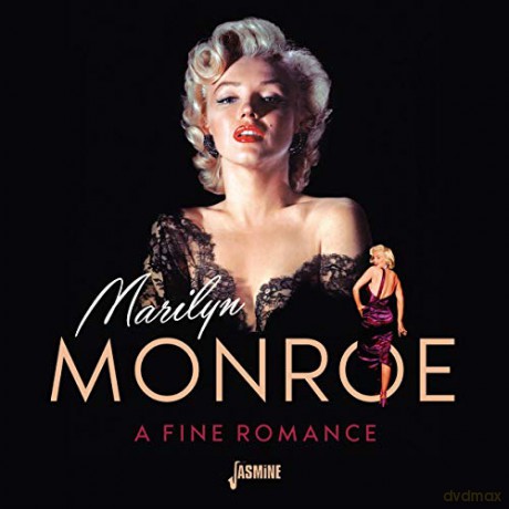 Marilyn Monroe: A Fine Romance [CD]