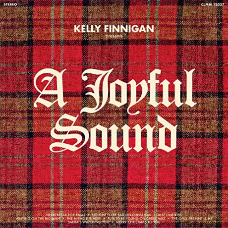 Kelly Finnigan: A Joyful Sound [CD]