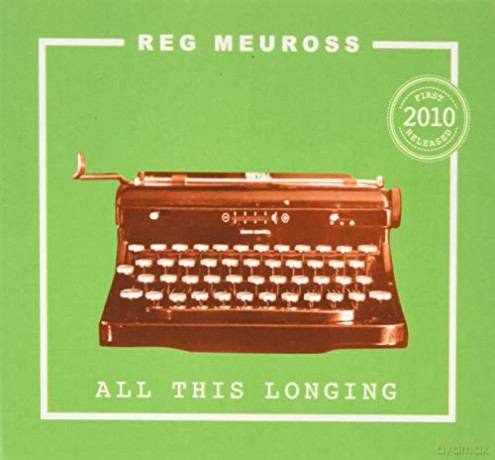 Reg Meuross: All This Longing [CD]