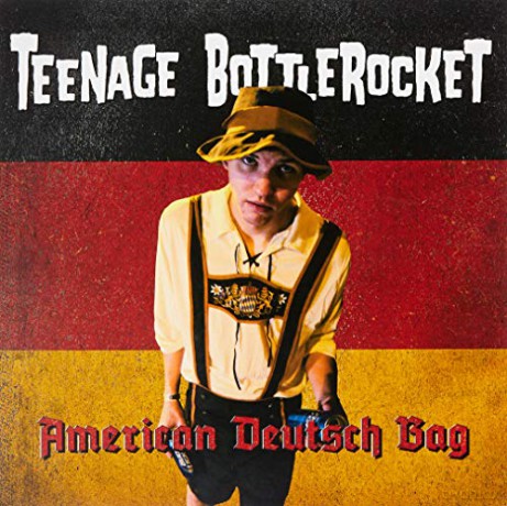 Teenage Bottlerocket: American Deutsch Bag [Winyl]