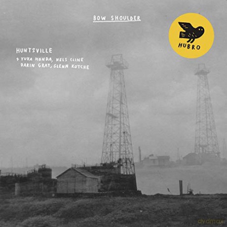 Huntsville: Bow Shoulder [CD]