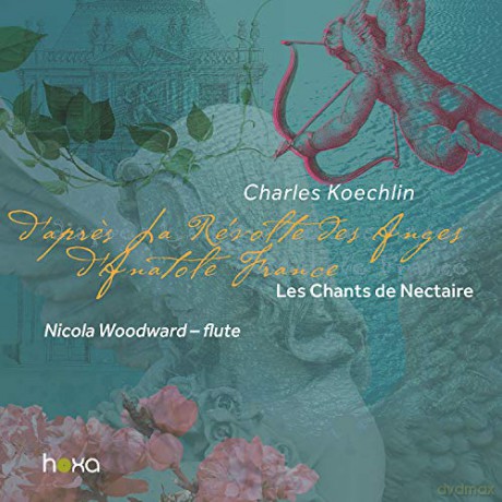 Nicolas Woodward: Charles Koechlin: Les Chants De Nectaire. Op. 198 - First Series [CD]