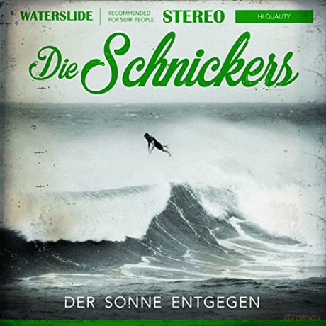 Die Schnickers: Der Sonne Entgegen [CD]