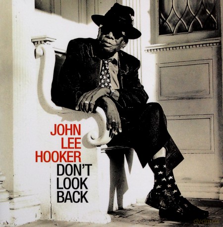 John Lee Hooker: Dont Look Back [CD]