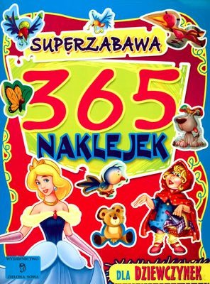 365 Naklejek Dla Dziewczynek Super Zabawa [KSIĄŻKA]