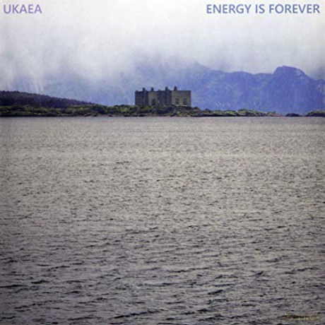 Ukaea: Energy Is Forever [Winyl]