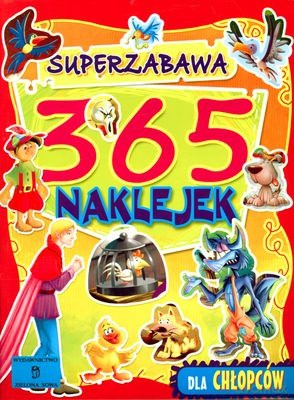 365 Naklejek Dla Chłopców Super Zabawa [KSIĄŻKA]