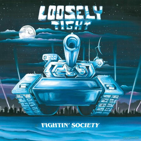Loosely Tight: Fightin Society [CD]