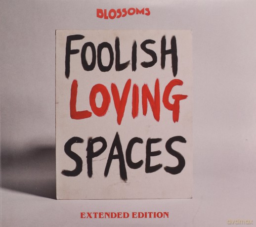 Blossoms: Foolish Loving Spaces (Extended) [2CD]