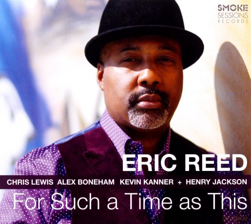 Eric Reed: For Such A Time As This [CD]