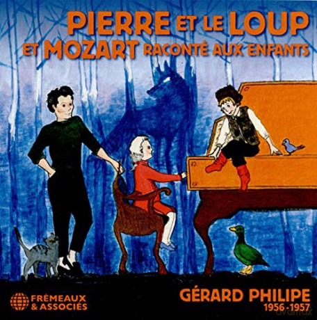 Pierre Et Le Loup Suivi De Mozart Raconte Aux Enfants: Gerard Philipe [CD]