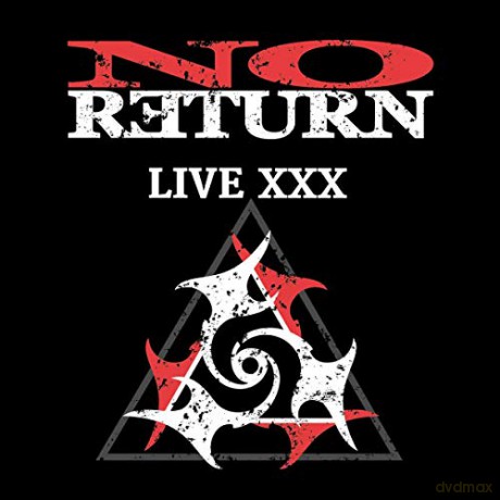 No Return: Live XXX [CD]