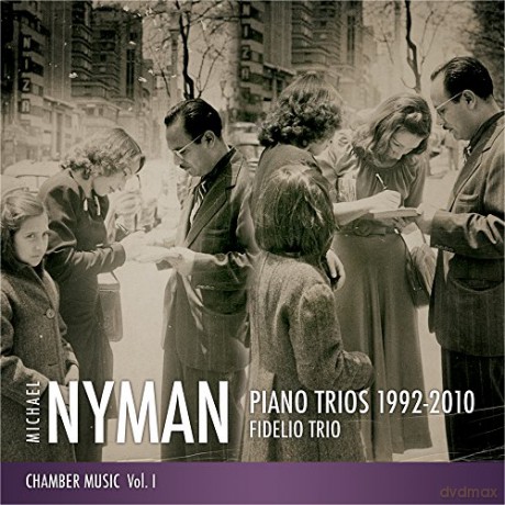 Fidelio Trio: Michael Nyman Piano Trios 1992-2010 [CD]