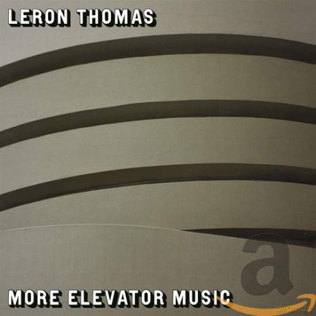 Leron Thomas: More Elevator Music [CD]