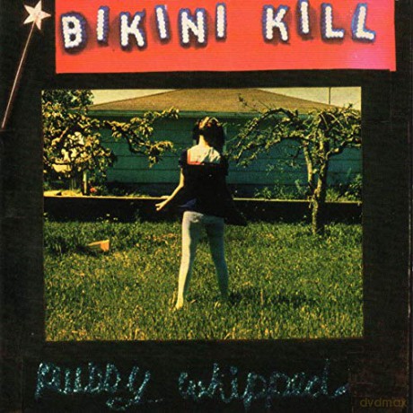Bikini Kill: Pussy Whipped [Winyl]
