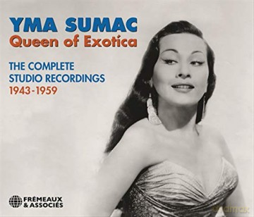 Yma Sumac: Queen Of Exotica. The Complete Studio Recordings 1943-1959 [4CD]