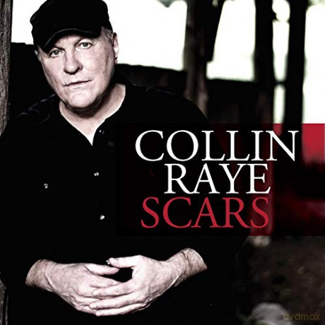 Collin Raye: Scars [CD]