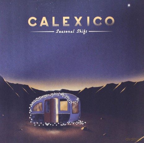 Calexico: Seasonal Shift [Winyl]
