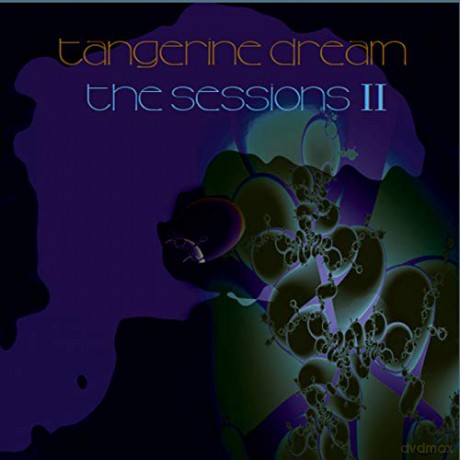 Tangerine Dream: The Sessions II (digipack) [2CD]