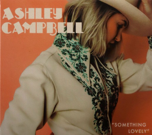 Ashley Campbell: Something Lovely [CD]