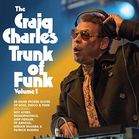Craig Charles: The Craig Charles Trunk Of Funk vol. 1 [CD]