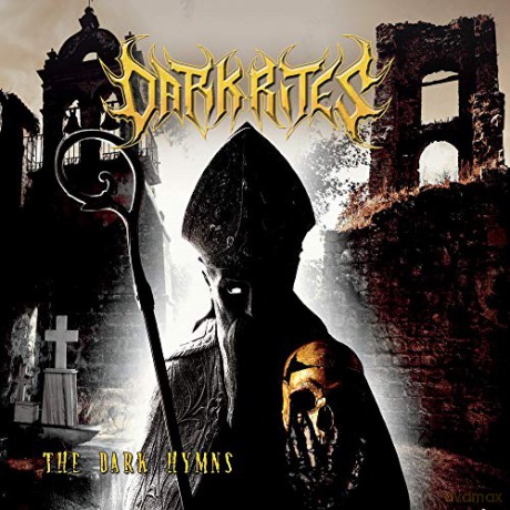 Dark Rites: The Dark Hymns [CD]