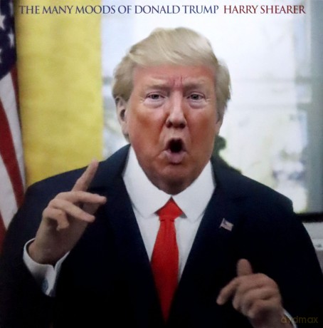 Harry Shearer: The Many Moods Of Donald Trump [Winyl]
