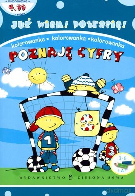Już Wiem Potrafię Poznaję Cyfry [KSIĄŻKA]