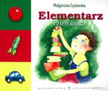 Elementarz Czterolatka - Małgorzata Czyżowska [KSIĄŻKA]