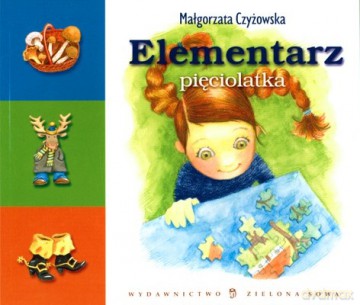 Elementarz Pięciolatka - Małgorzata Czyżowska [KSIĄŻKA]